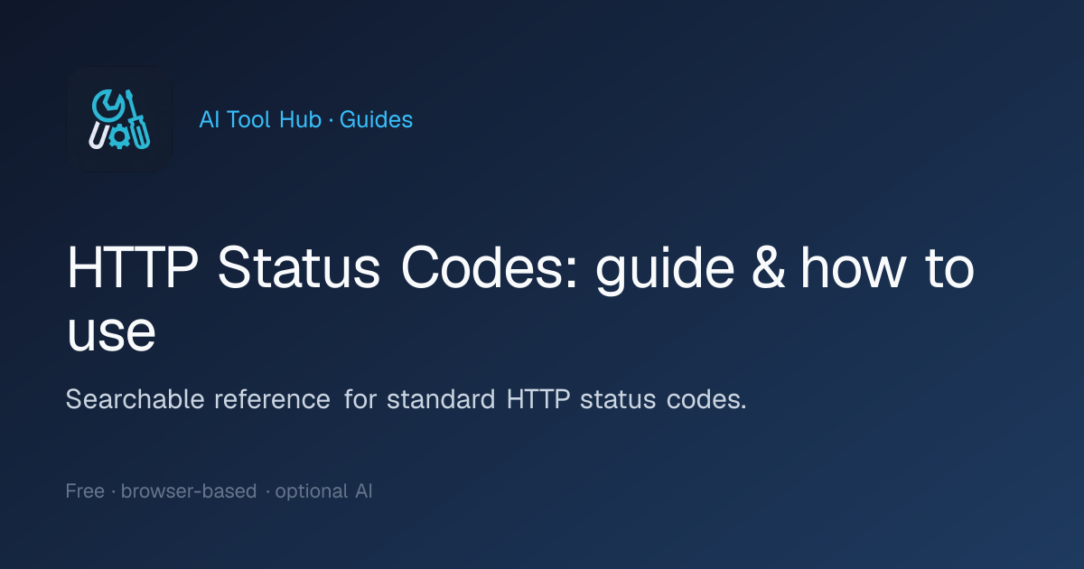 HTTP Status Codes: guide & how to use | AI Tool Hub