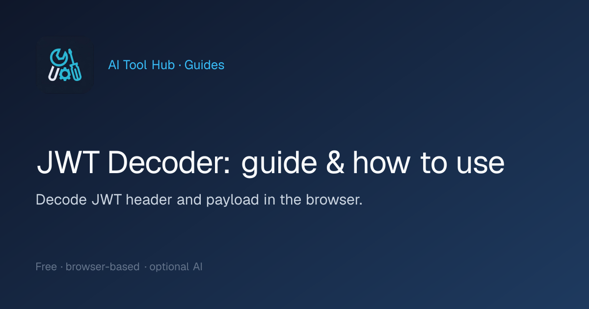 JWT Decoder: guide & how to use | AI Tool Hub
